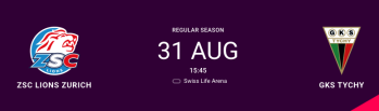 Aufstellung der Teams für das Spiel ZSC Lions vs GKS Tychy